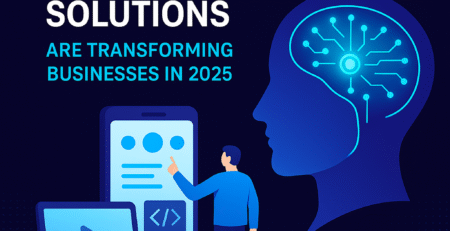 how-ai-powered-web-mobile-solutions-transform-businesses-2025